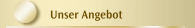 Unser Angebot